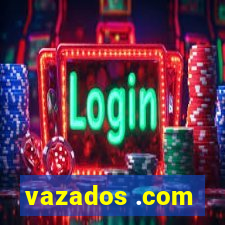 vazados .com